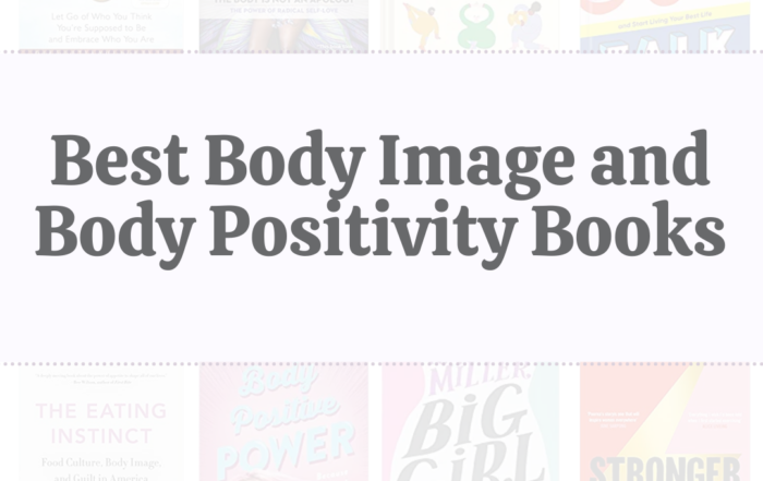 Best Body Image and Body Positivity Books