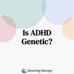 Is ADHD Genetic