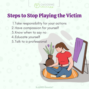Steps to Stop Playing the Victim
