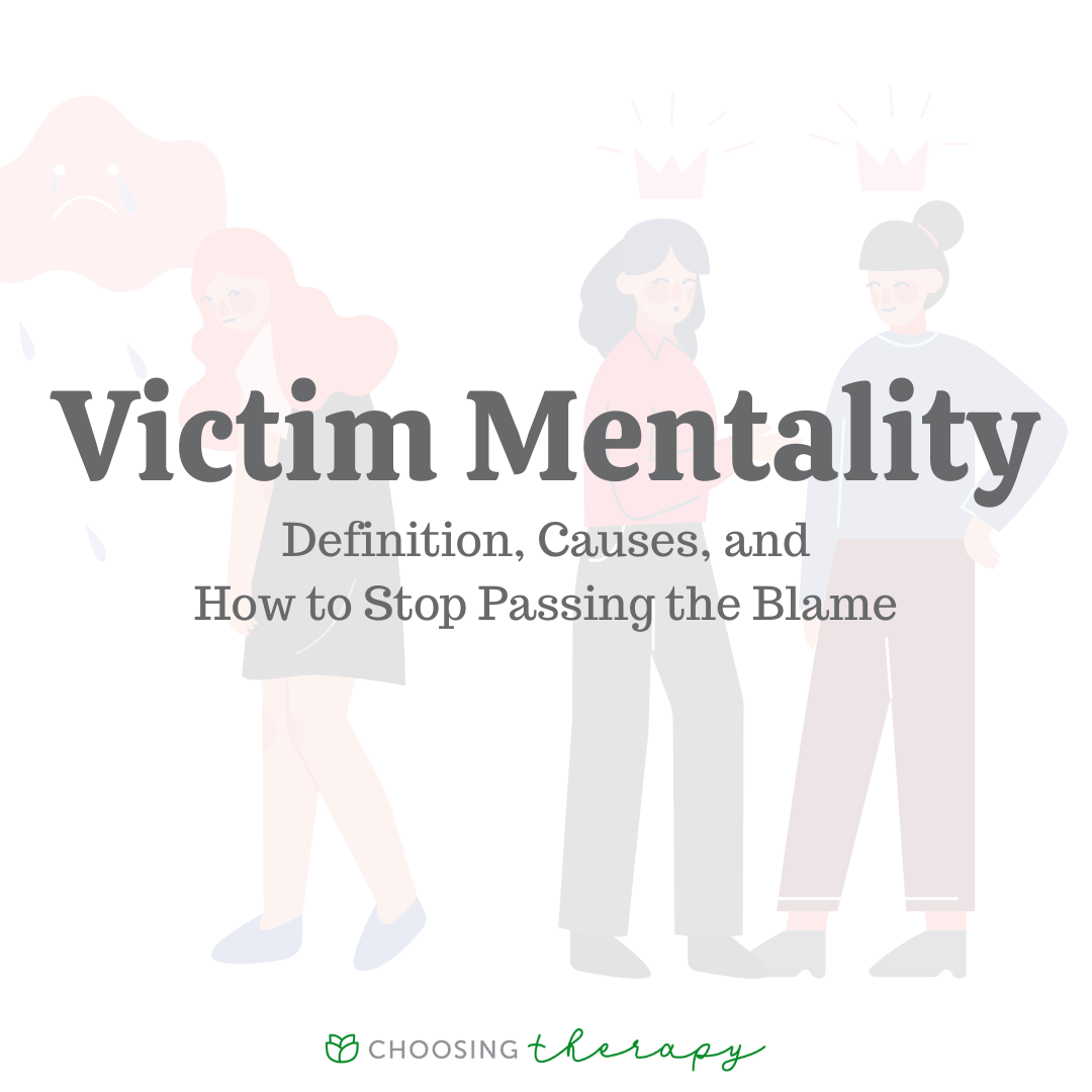What Is A Victim Mentality 