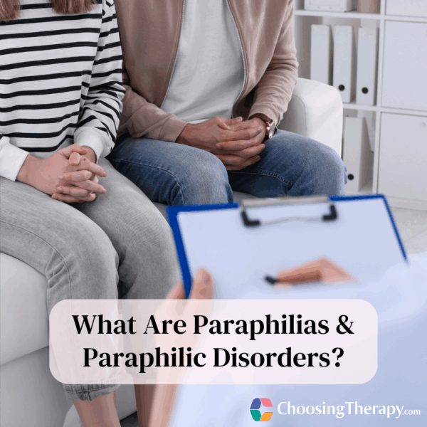 What are Paraphilias & Paraphilic Disorders