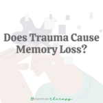 Does Trauma Cause Memory Loss
