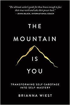 The Mountain is You