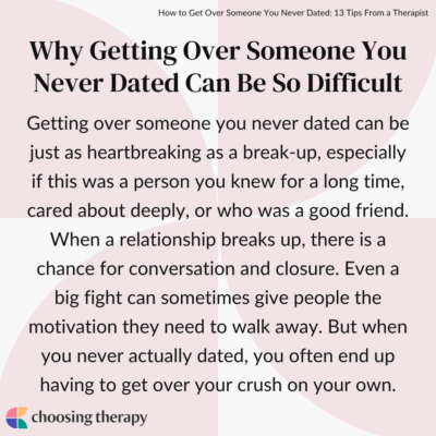 How to Get Over Someone You Never Dated: 13 Tips From a Therapist
