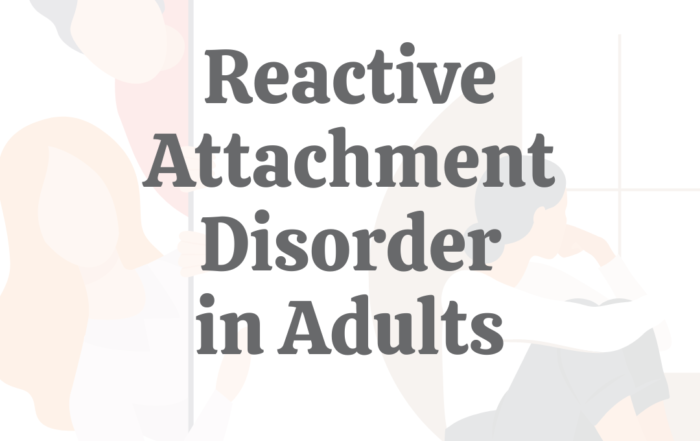 large-FT Reactive Attachment Disorder in Adults