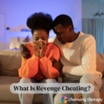What is Revenge Cheating and Why Should You Avoid It?
