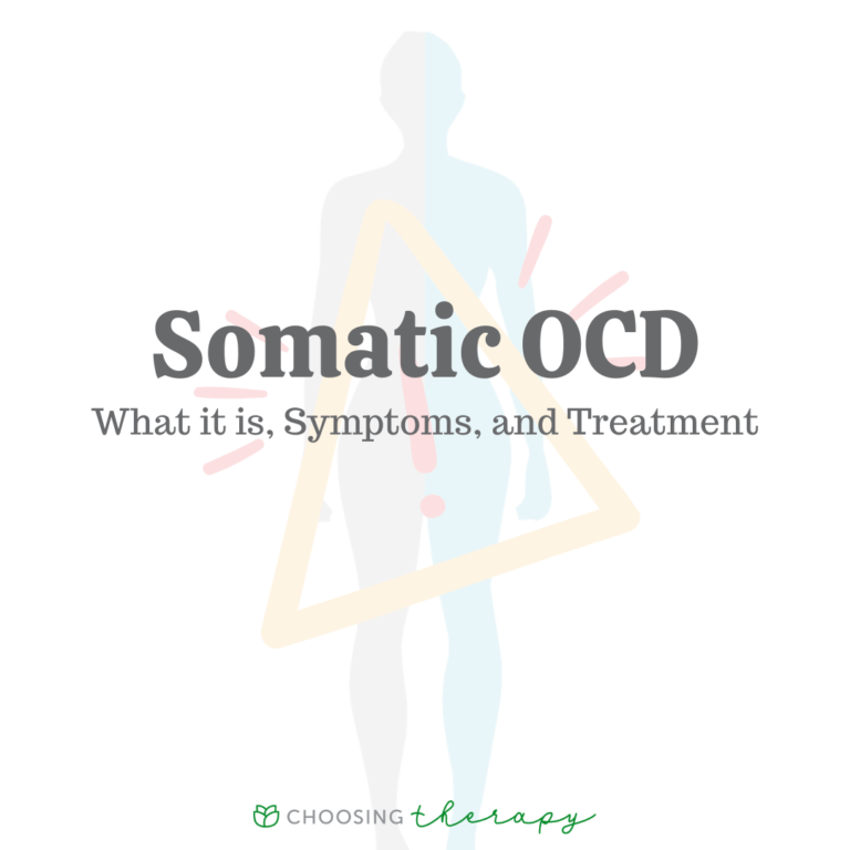 Somatic OCD: Definitions, Symptoms, & Treatment