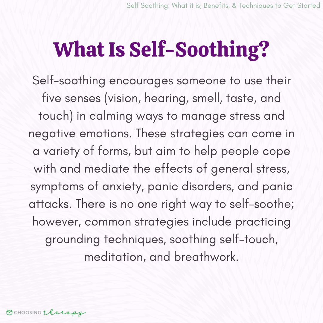 What Is Self-Soothing?