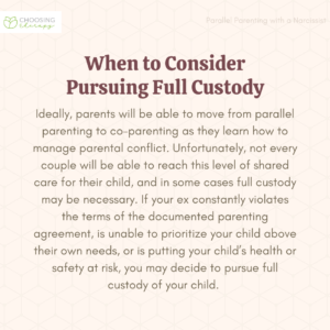 When to Consider Pursuing Full Custody