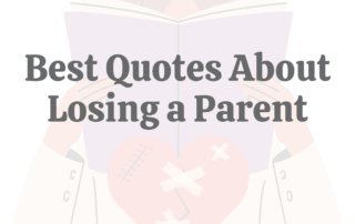 Best Quotes About Losing a Parent