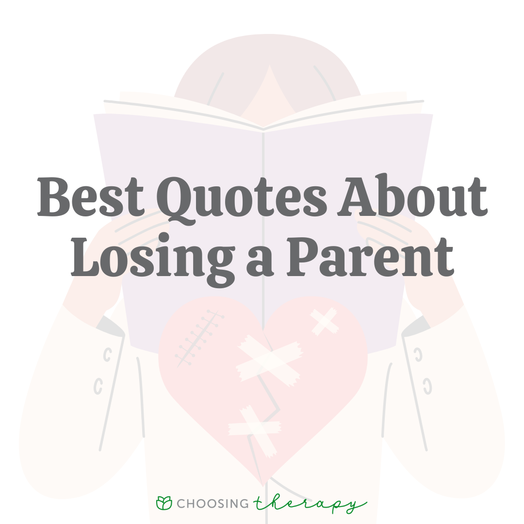 Best Quotes About Losing a Parent