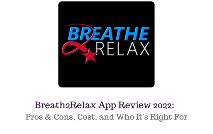 Breathe2Relax App Review 2022