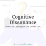 Cognitive Dissonance Definition, Examples & How to Deal
