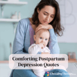 Comforting Postpartum Depression Quotes