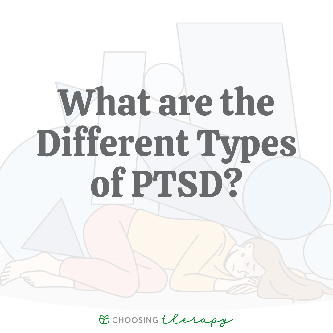 What Are the Different Types of PTSD