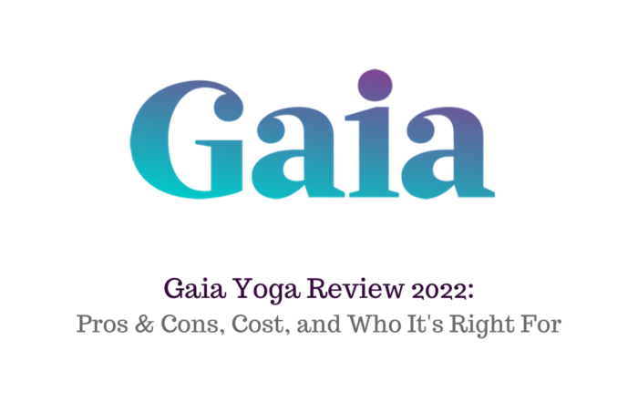 Gaia Yoga App Review 2022