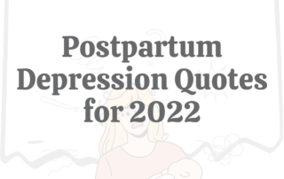 large-FT Postpartum Depression Quotes for 2022