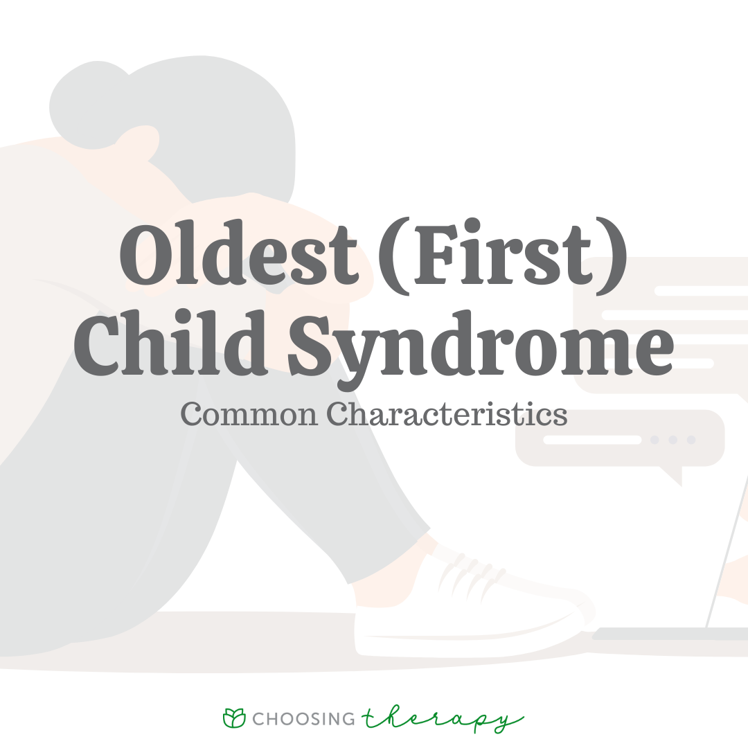 What Is Oldest Child Syndrome?