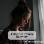 4 Stages of Trauma Recovery