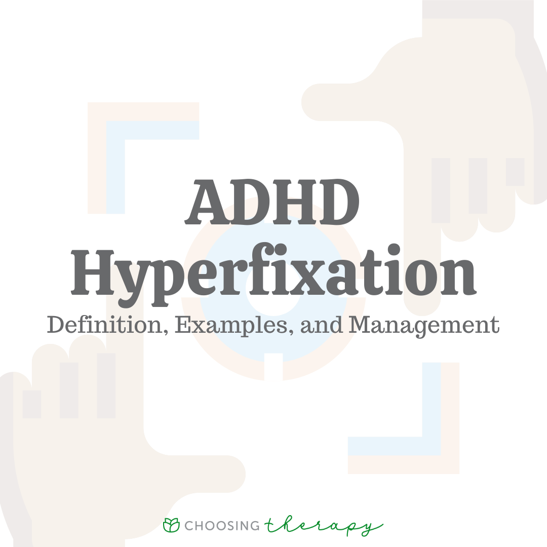 what-to-know-about-adhd-hyperfixation