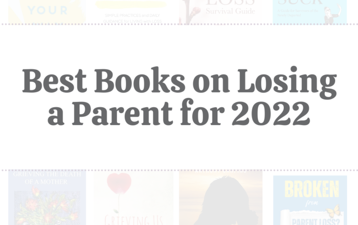 Best Books on Losing a Parent for 2022