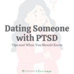 FT Dating Someone with PTSD
