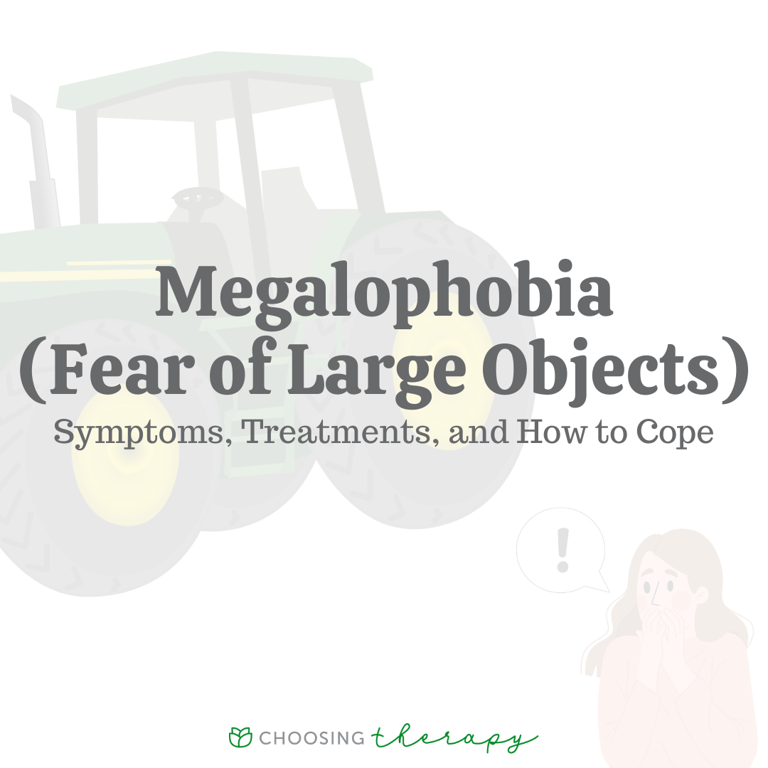 Megalophobia fear of large objects