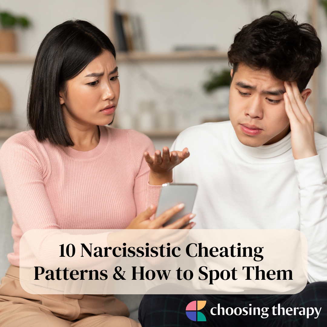 7 Narcissistic Cheating Patterns and How to Handle Them