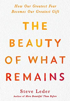 The Beauty of What Remains