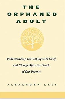 The Orphaned Adult