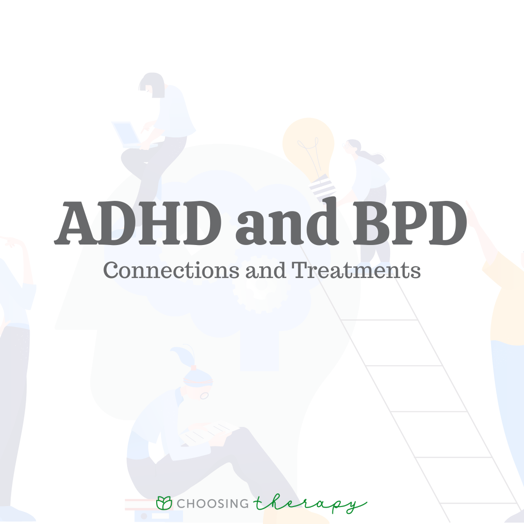 ADHD and (BPD) Co-Occurrence