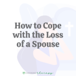 How to Cope With the Loss of a Spouse