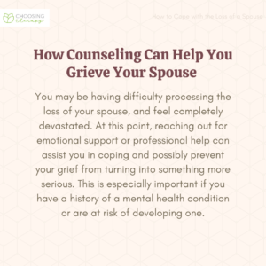 How Counseling Can Help You Grieve Your Spouse
