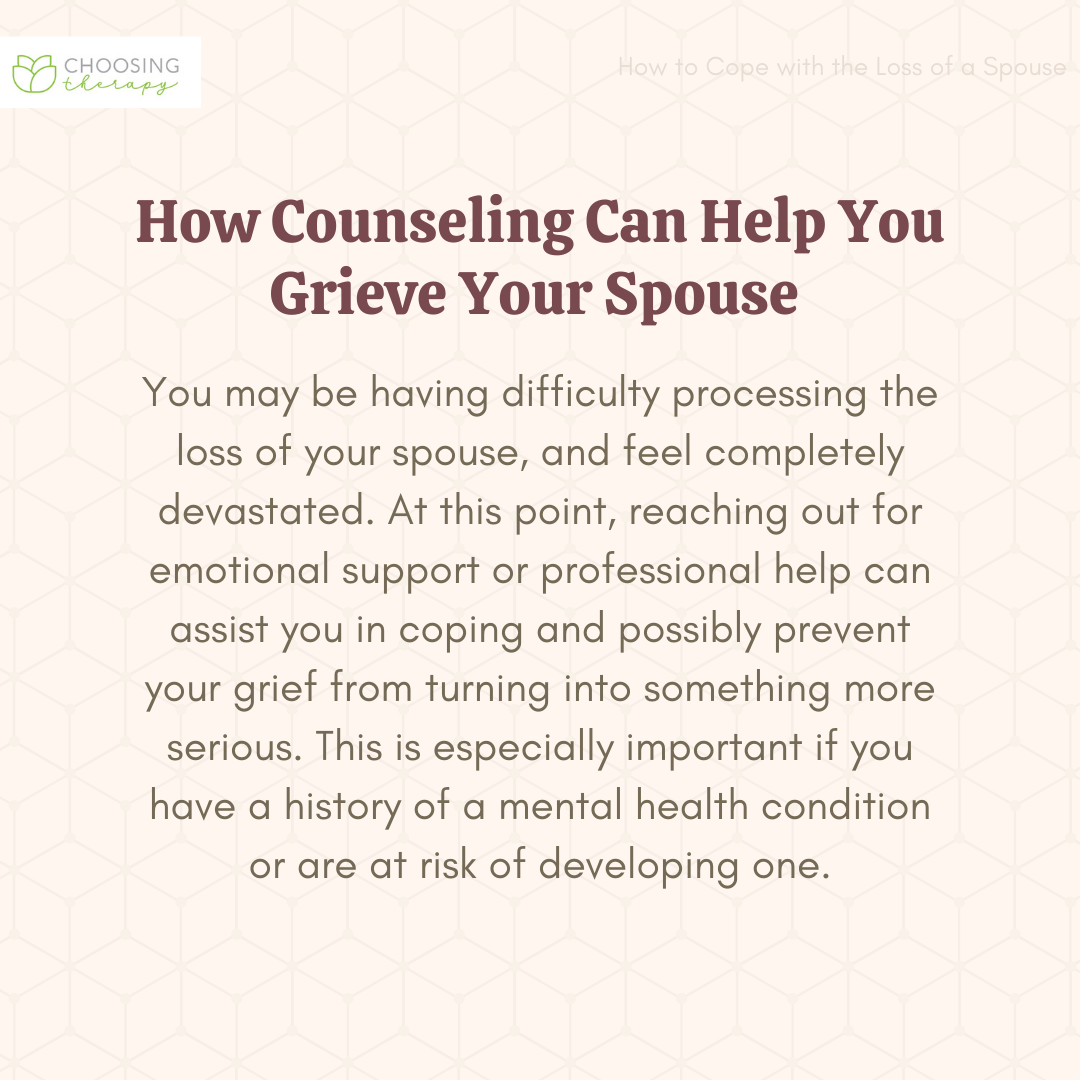 How Counseling Can Help You Grieve Your Spouse