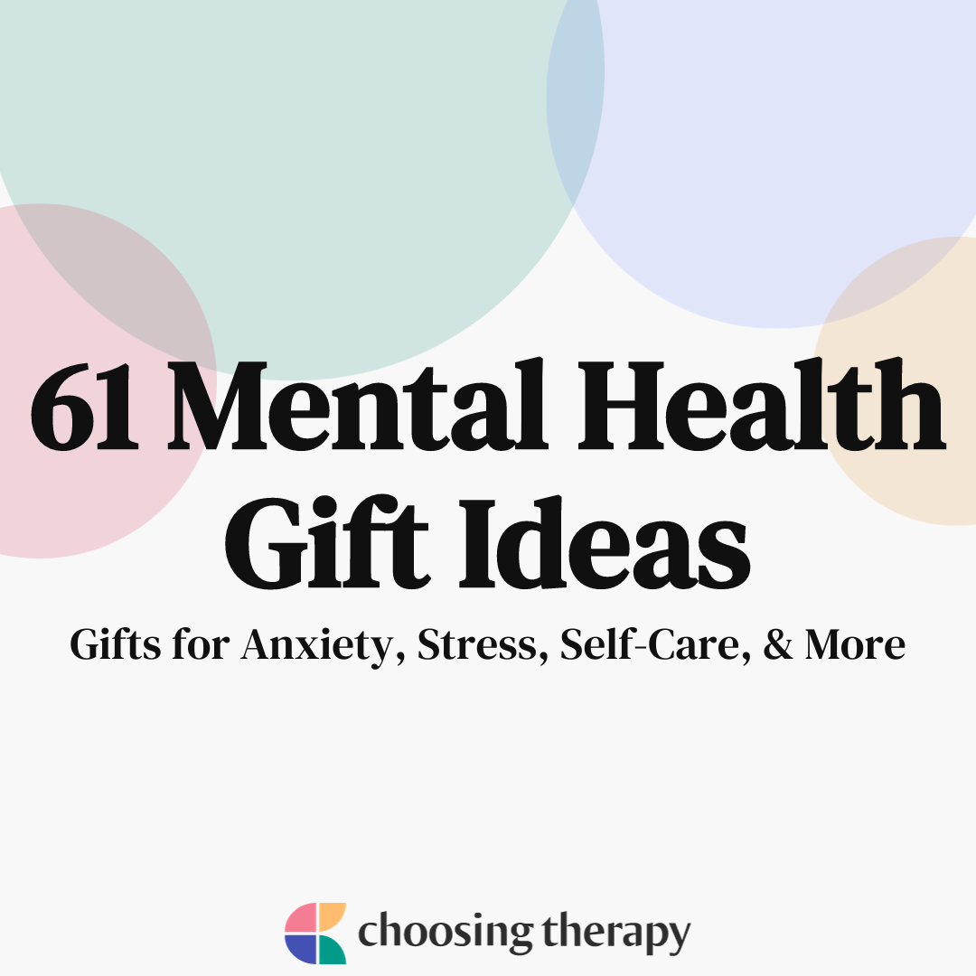 61 Mental Health Gift Ideas for Anxiety, Stress, Self-Care, & More
