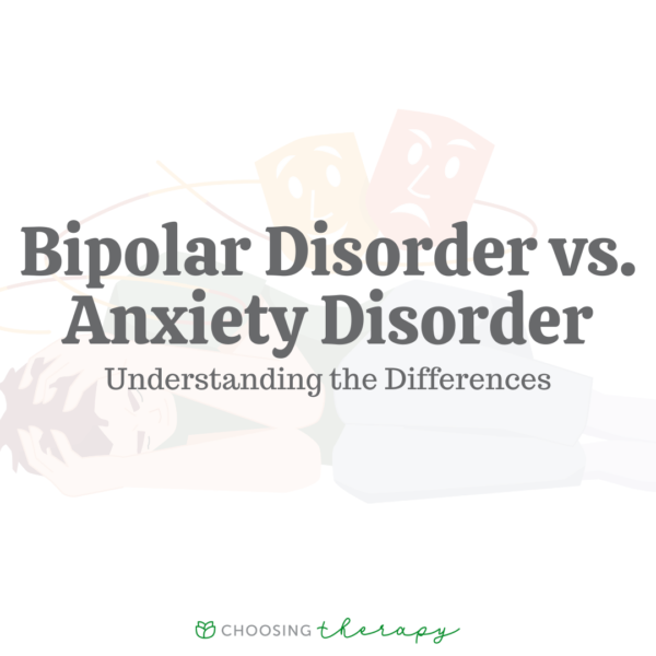 Bipolar Disorder vs. Anxiety Disorder
