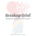 Breakup Grief