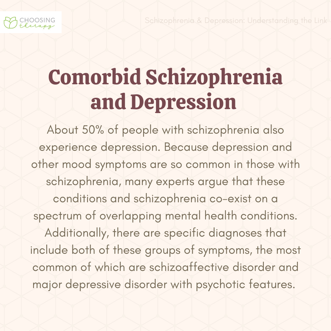 Comorbid Schizophrenia and Depression