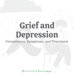 Grief and Depression Connections, Symptoms, and Treatment