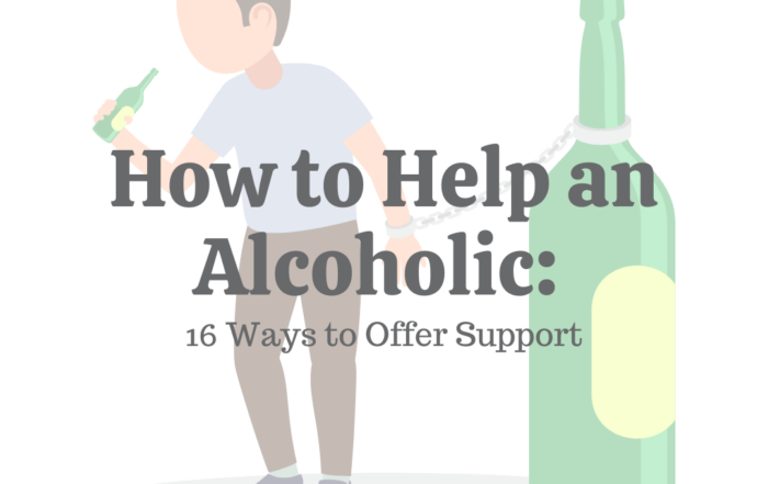 How to Help an Alcoholic