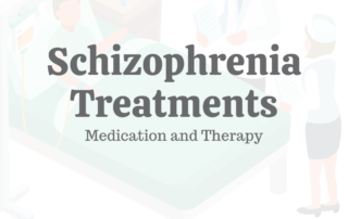 Schizophrenia Treatments Medication Therapy