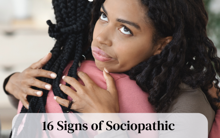 Signs of a Sociopathic Woman How to Respond