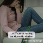 12 Effects of Having an Alcoholic Mother