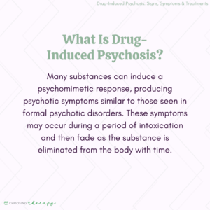 What Is Drug-Induced Psychosis?