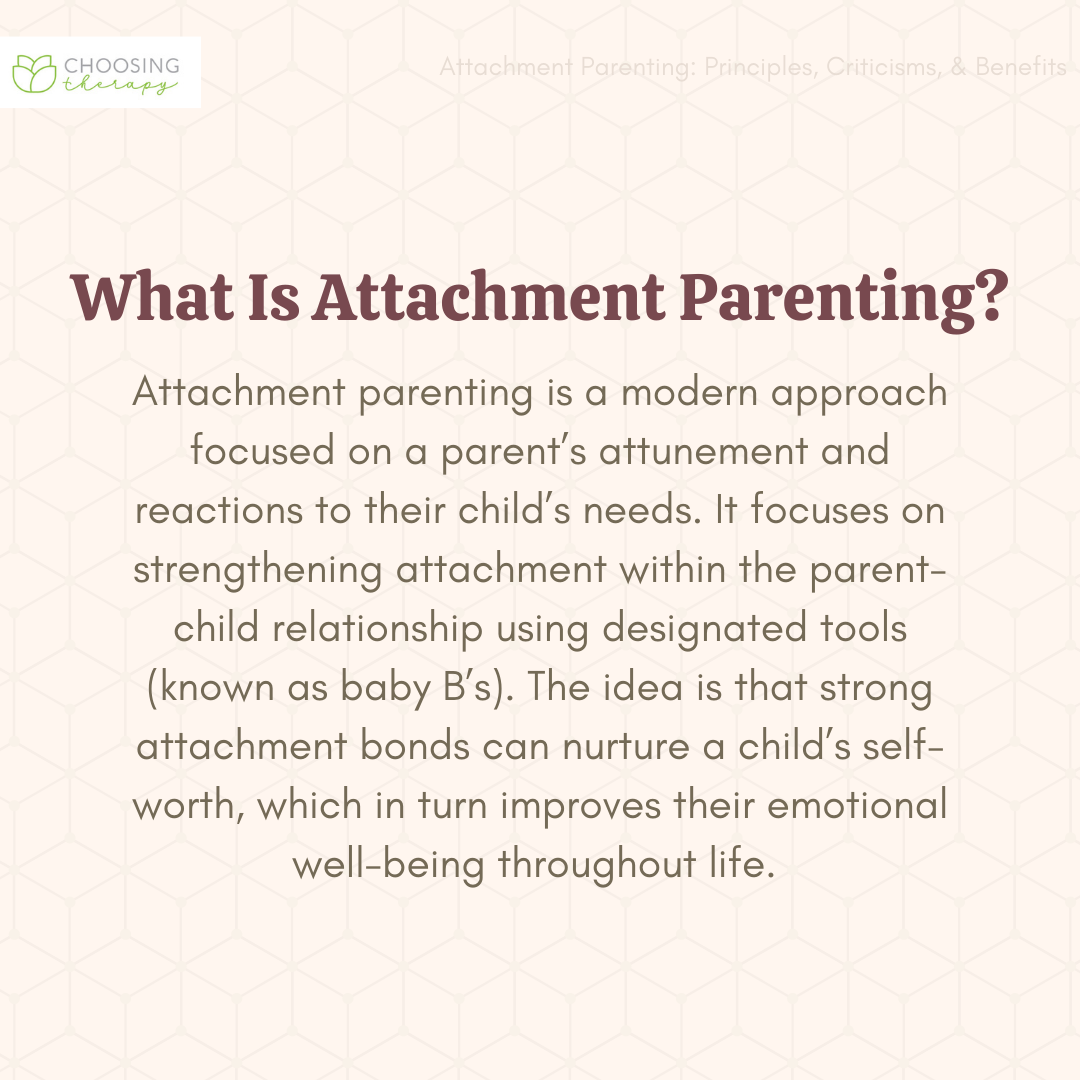 Attachment Parenting Definition Principles Benefits