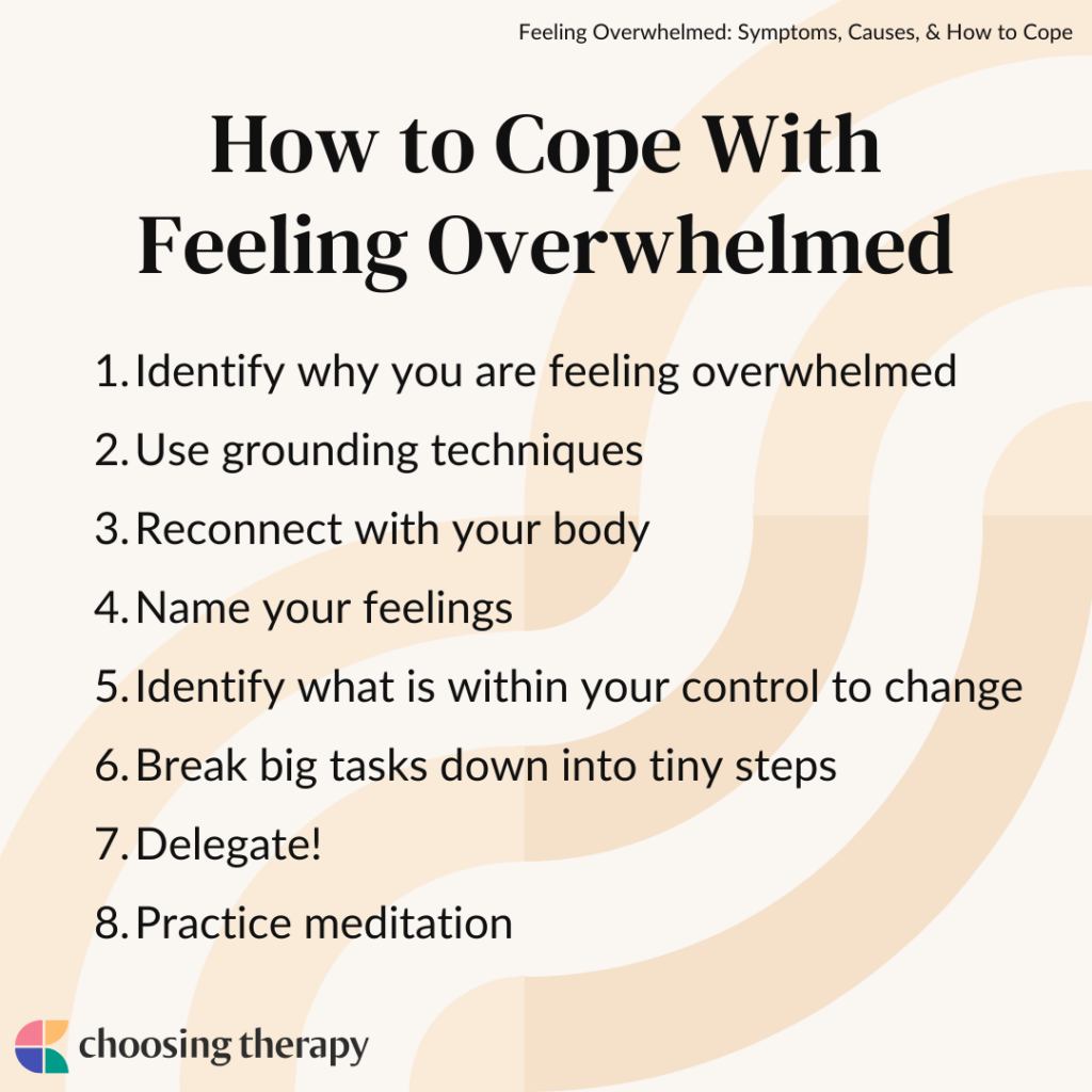 How To Stop Overwhelming Feelings 23 Ways to Cope When Feeling Overwhelmed