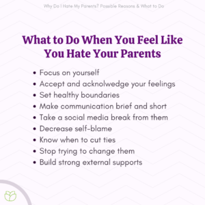 What to Do When You Feel Like You Hate Your Parents