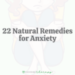 22 Natural Remedies for Anxiety