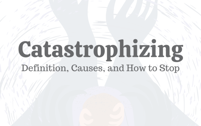 FCatastrophizing_ Definition_ Causes_ _ How to Stop