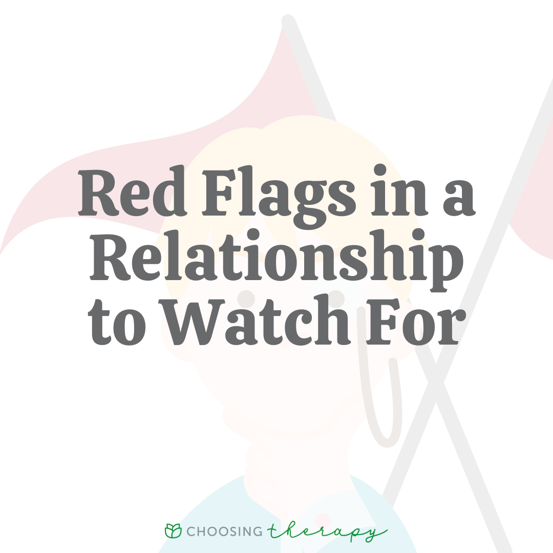 Red Flags in a Relationship to Watch For